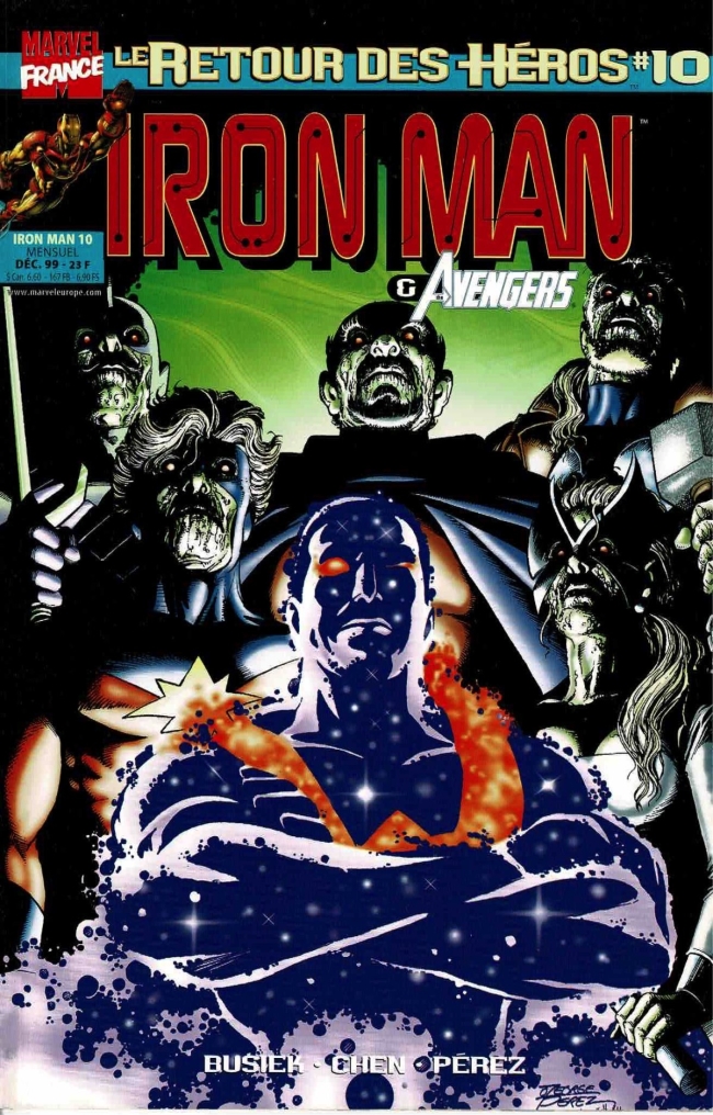 Marvel - Le Retour Des Héros - Iron Man &amp; The Avengers - #10 - (Décembre 1999)