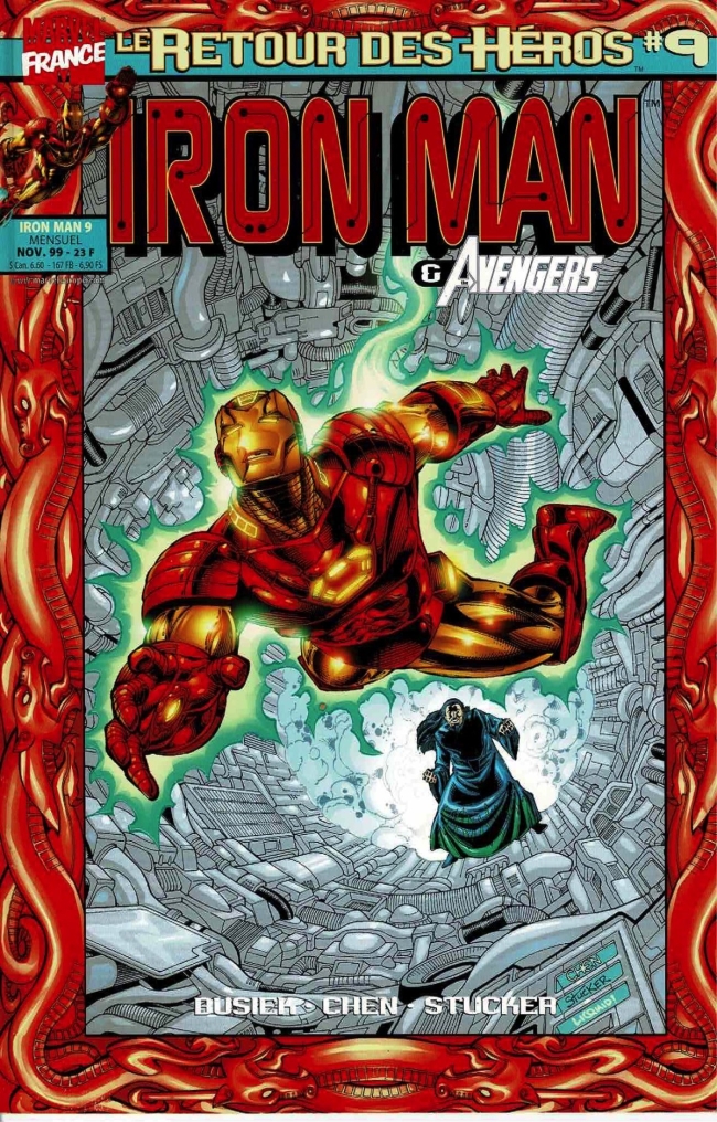 Marvel - Le Retour Des Héros - Iron Man &amp; The Avengers - #09 - (Novembre 1999)