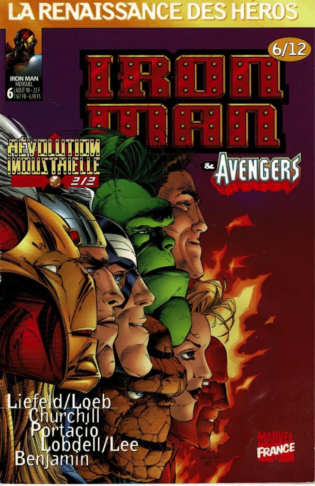 Marvel - La Renaissance Des Héros - Iron Man &amp; The Avengers - #6/12 - (Août 1998)