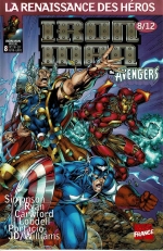 Marvel - La Renaissance Des Héros - Iron Man &amp; The Avengers - #8/12 - (Octobre 1998)